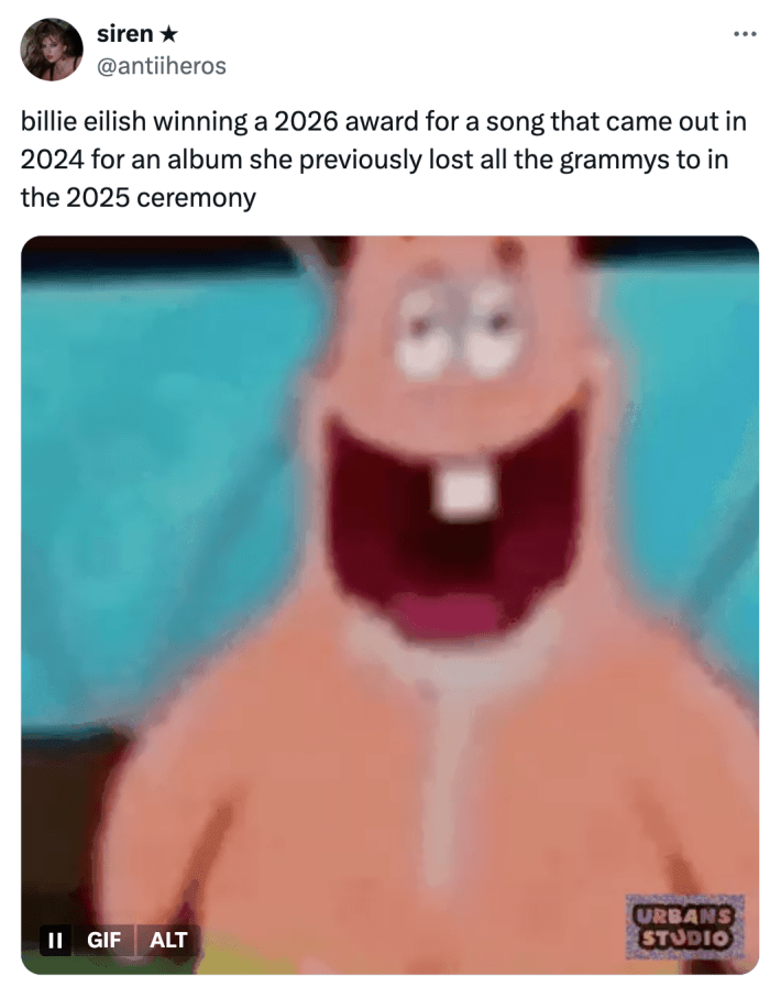 Tweet that reads, "billie eilish winning a 2026 award for a song that came out in 2024 for an album she previously lost all the grammys to in the 2025 ceremony"