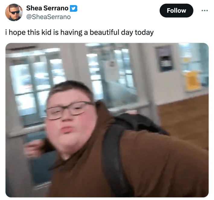 Brown hoodie kid punching meme. text reads, "i hope this kid is having a beautiful day today"