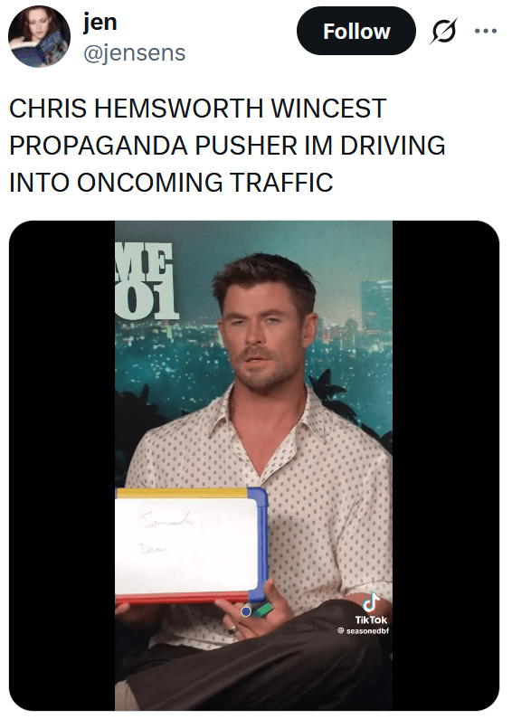 Tweet reading "CHRIS HEMSWORTH WINCEST PROPAGANDA PUSHER IM DRIVING INTO ONCOMING TRAFFIC" over a video.