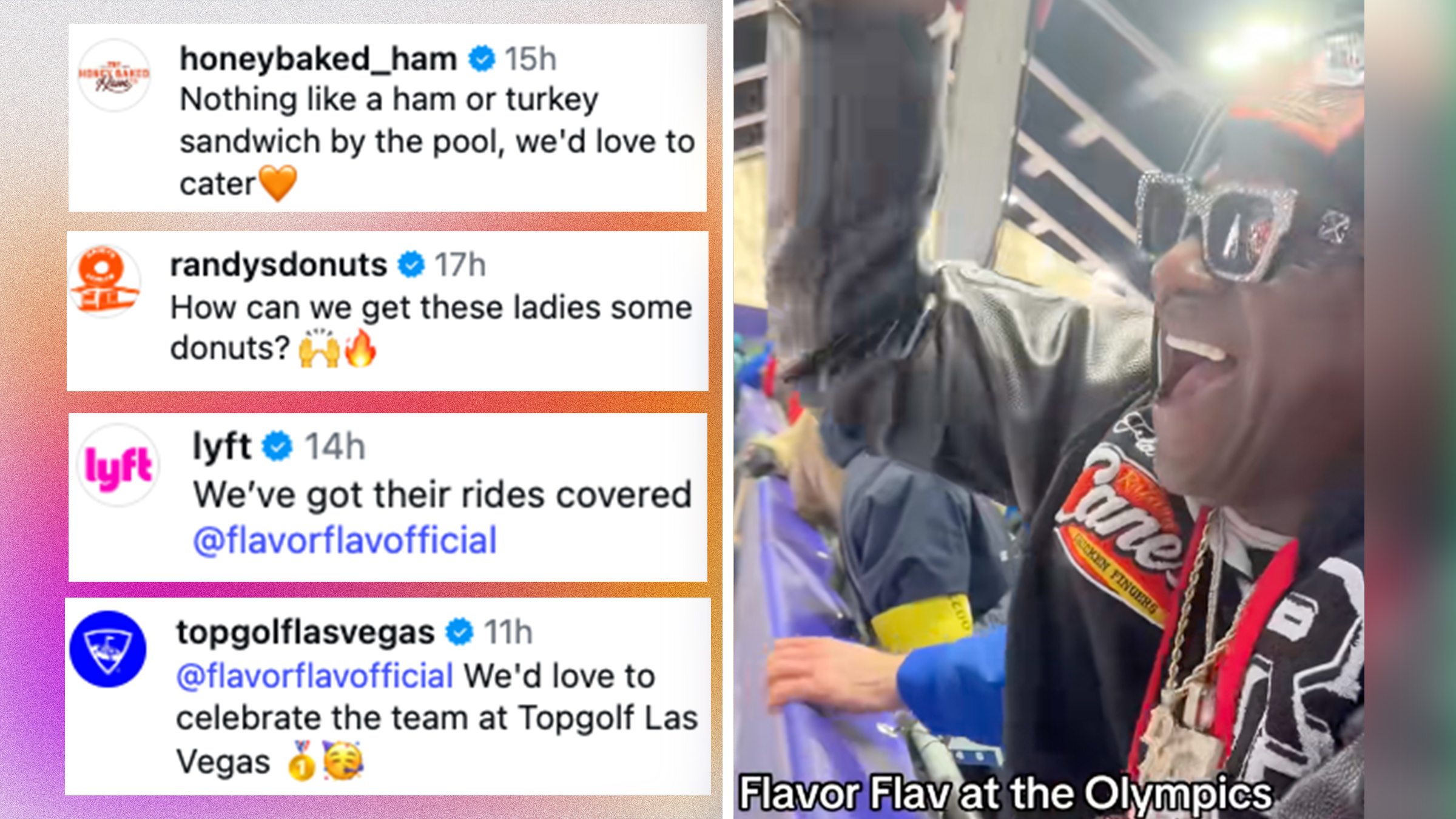 Left: Screenshots of Instagram comments atop a colorful gradient background. Comments from Honeybacked Ham, Randys Donuts, Lyft, and Top Golf Vegas. Right: Rapper Flavor Flav at the 2026 Olympics cheering on the U.S. women's bobsled team.