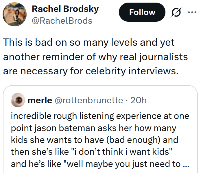 Tweet reading "This is bad on so many levels and yet another reminder of why real journalists are necessary for celebrity interviews."