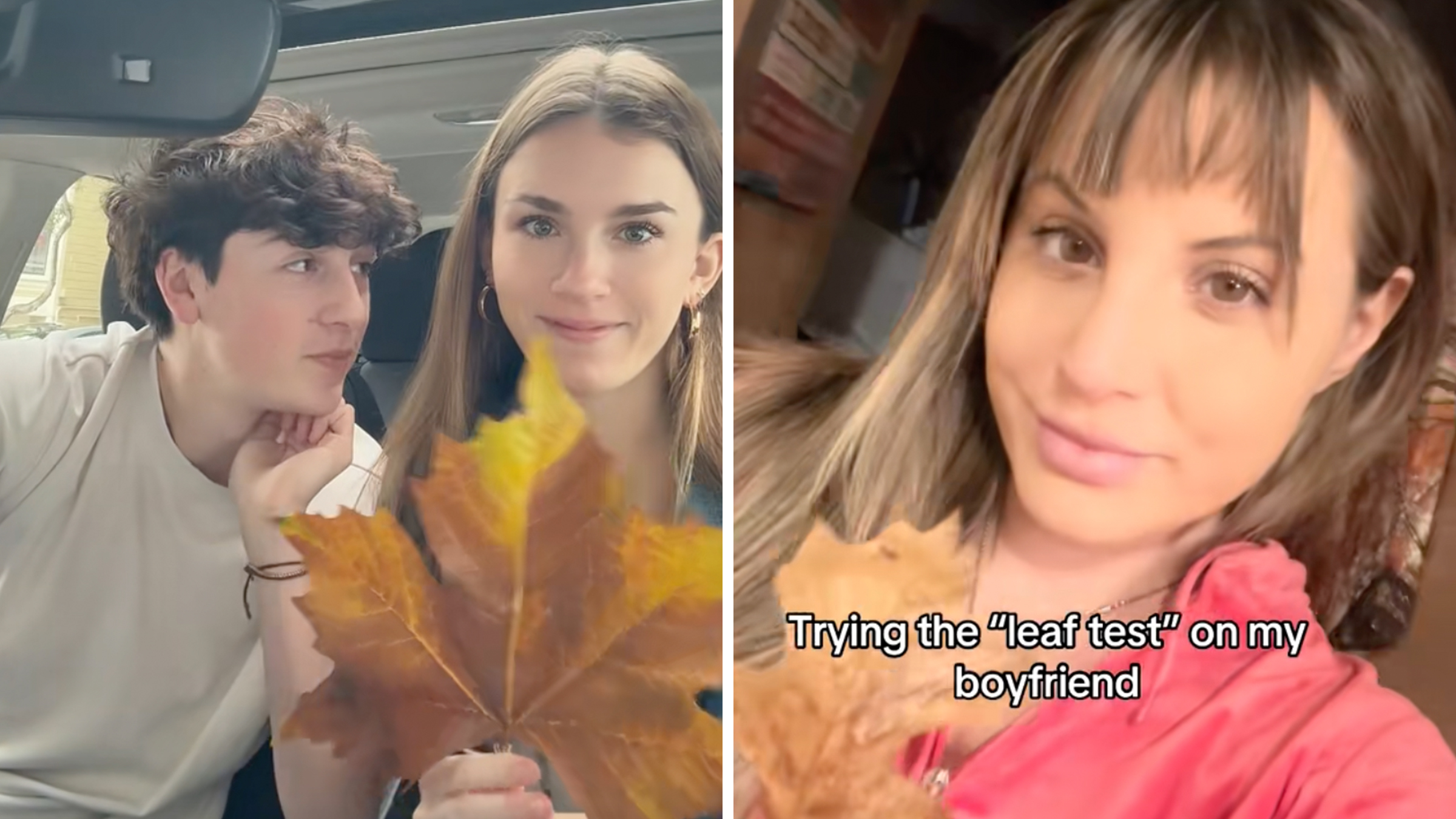 Left: Woman holding a large maple leaf in her car, her boyfriend is looking at her from the passenger seat. Right: Woman in a pink top holding a leaf, text overlay reads, "Trying the 'leaf test' on my boyfriend."