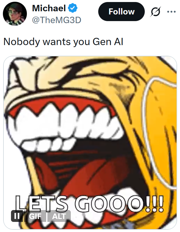 Tweet reading "Nobody wants you Gen AI" with a "let's go" gif.
