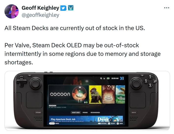 Tweet with a photo of a Steam Deck. Text reads, "All Steam Decks are currently out of stock in the US.Per Valve, Steam Deck OLED may be out-of-stock intermittently in some regions due to memory and storage shortages."