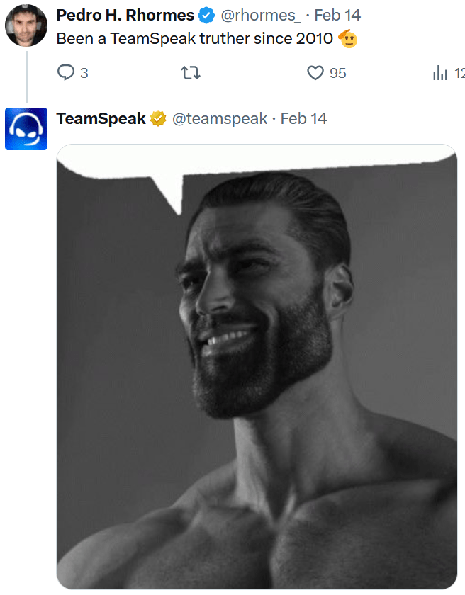 Tweet reading "Been a TeamSpeak truther since 2010" with a Gigachad reply.