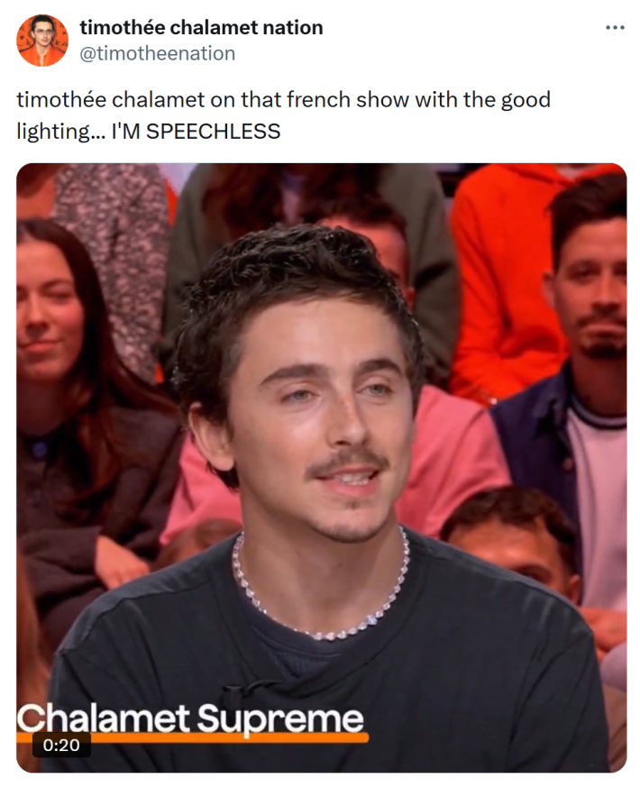 Tweet that reads, "timothée chalamet on that french show with the good lighting... I'M SPEECHLESS" with a screenshot of the actor on Quotidien.