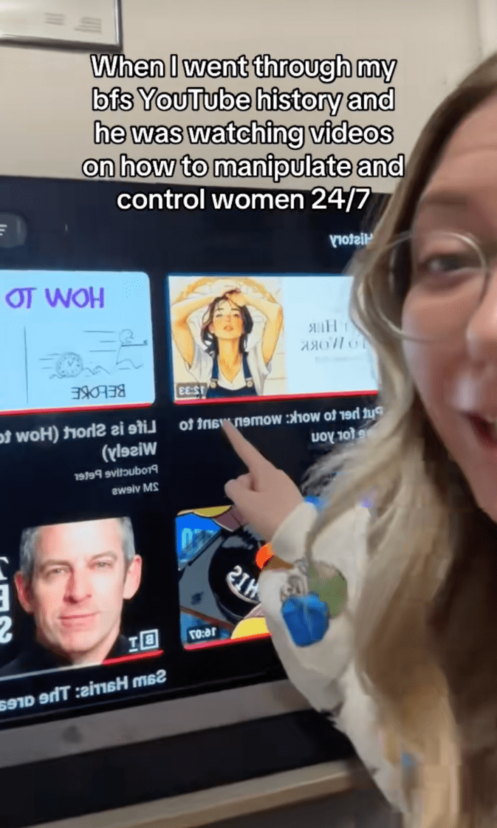@slimshaely/TikTok looking at BF's youtube history with onscreen text, “When I went through my boyfriend’s YouTube history, and he was watching videos on how to manipulate and control women 24/7.”