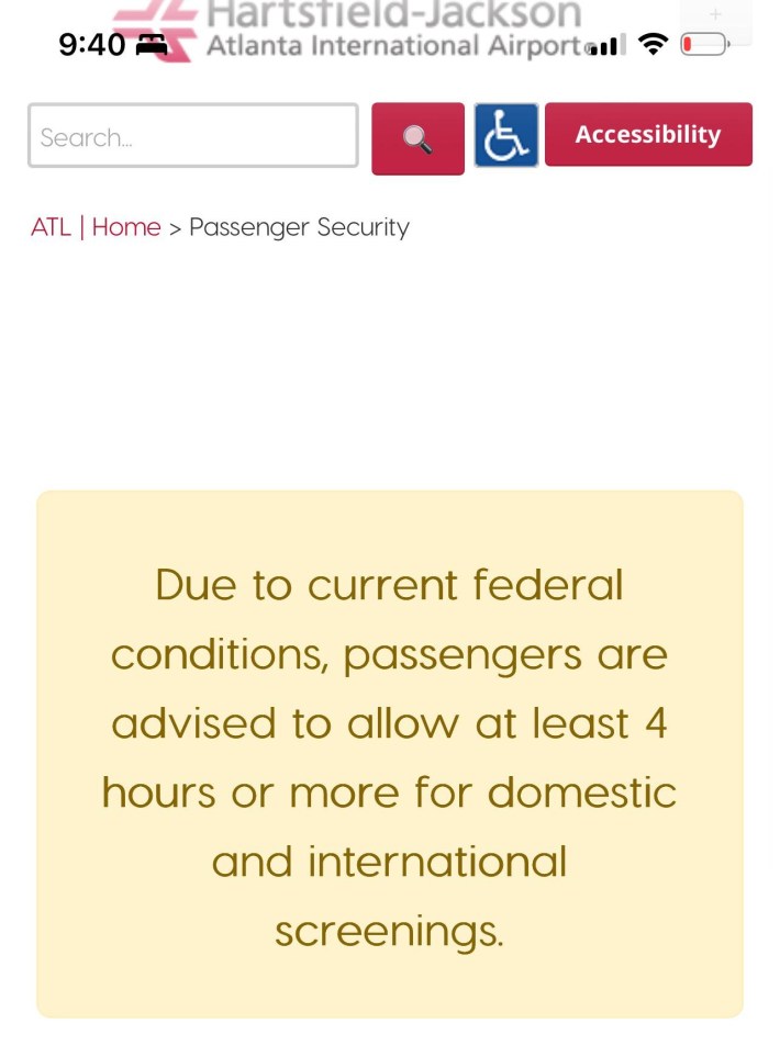Airline notice screenshot reading "Due to current federal conditions, passengers are advised to allow at least 4 hours or more for domestic and international screenings."