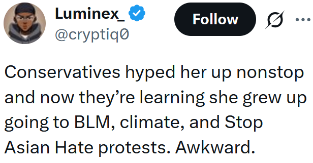 Tweet reading "Conservatives hyped her up nonstop and now they’re learning she grew up going to BLM, climate, and Stop Asian Hate protests. Awkward."