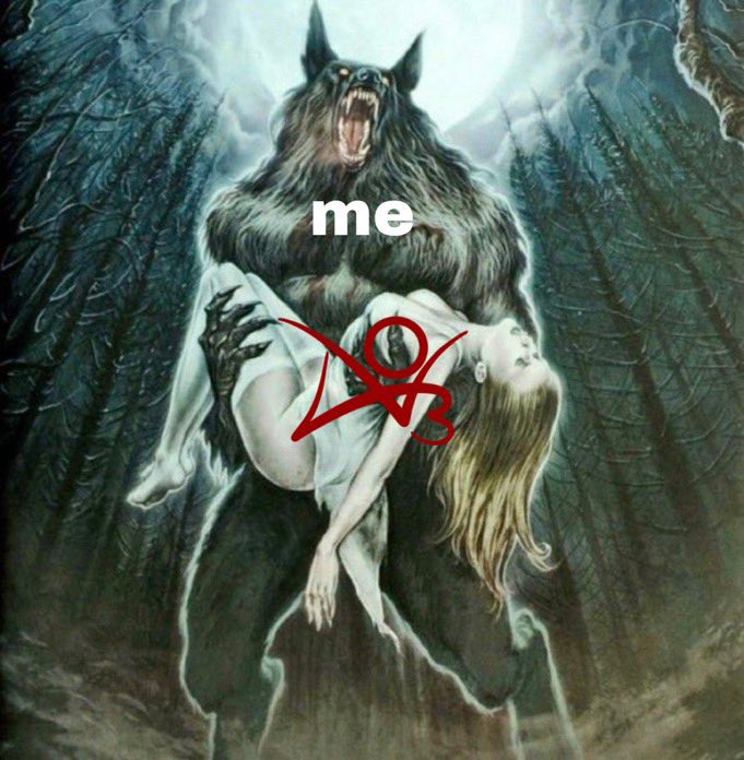 Meme of a werewolf howling while holding up a wounded scantily clad woman. The werewolf is labeled "me" and the woman is labeled with the AO3 logo.