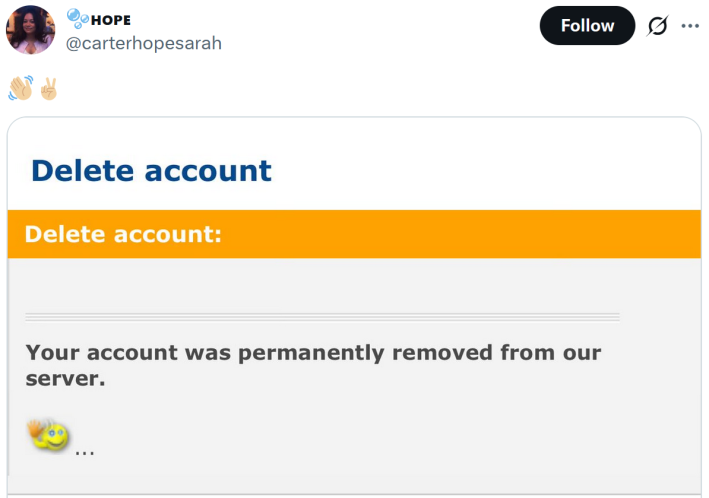 Tweet with a screenshot of a notice confirming that an account has been permanently deleted.