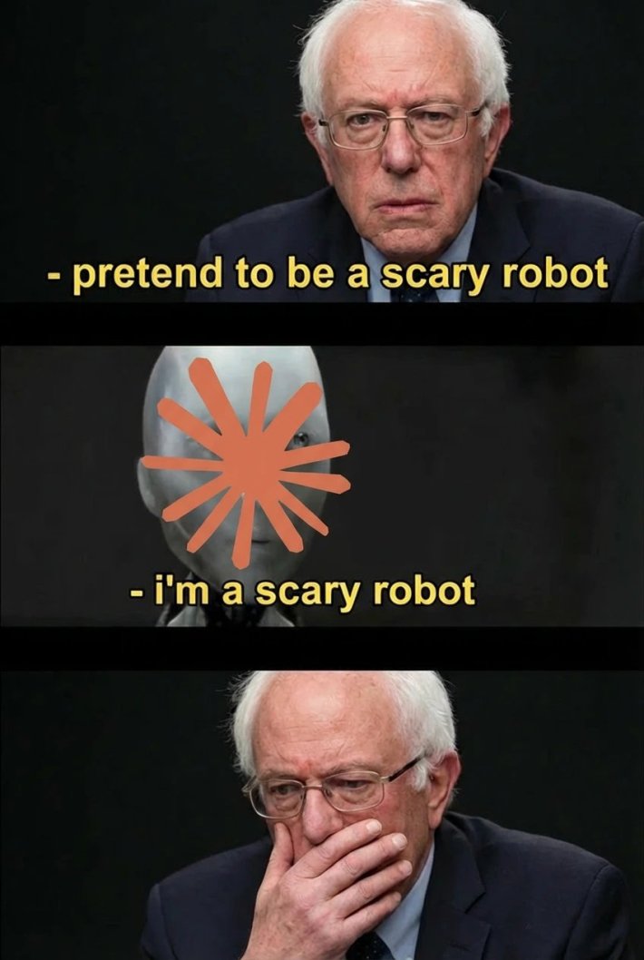 An "I, Robot" meme with Bernie Sanders telling Claude to "pretend to be a scary robot."