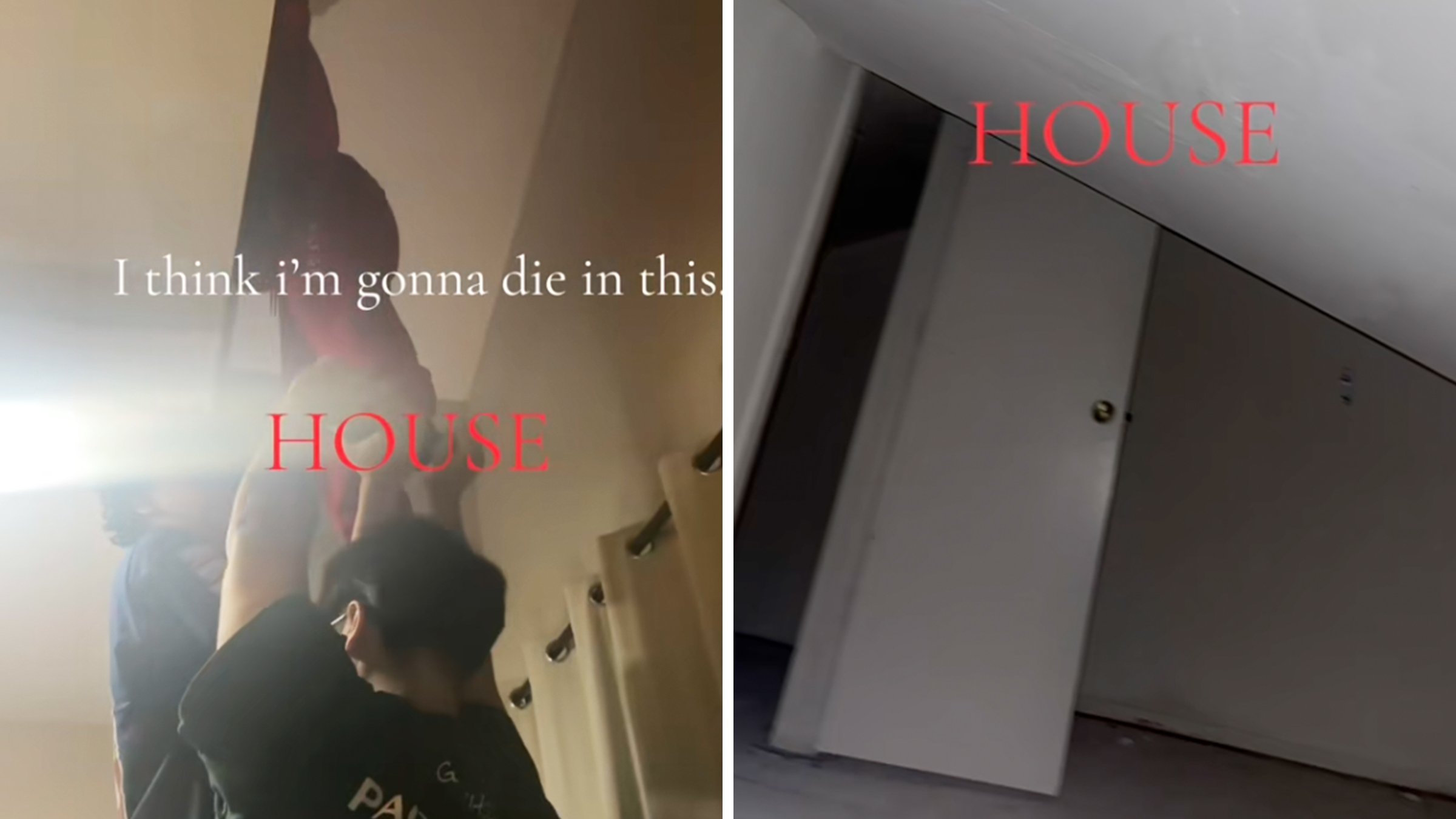 Left: Two young men hoisting up a friend into the ceiling of an Airbnb, text overlay reads, "I think I'm gonna die in this house." Right: Darkened door seen in a cramped space.
