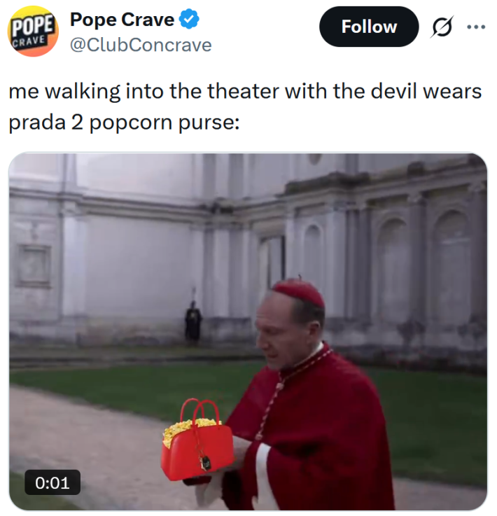 Tweet reading "me walking into the theater with the devil wears prada 2 popcorn purse:" with the turtle rescue scene from Conclave clip with the Devil Wears Prada 2 popcorn bucket purse edited in.