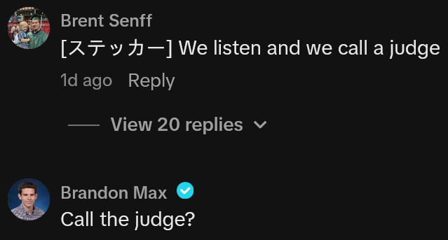 TikTok comments including one reading "We listen and we call a judge"