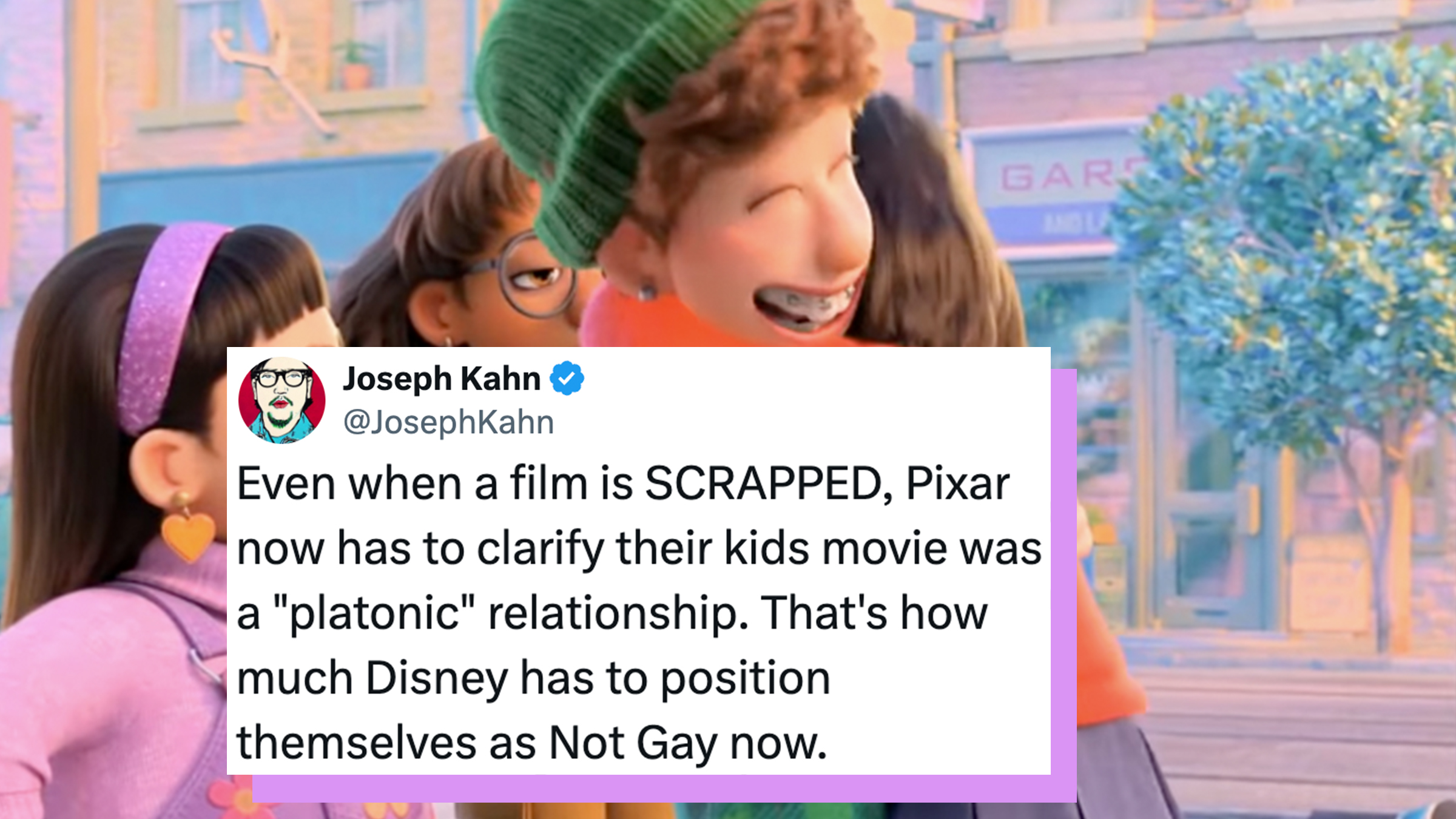 Screenshot of two girl characters from Disney Pixar's movie "Elemental" hugging each other. Tweet text overlay from director Joseph Kahn reads, "Even when a film is SCRAPPED, Pixar now has to clarify their kids movie was a "platonic" relationship. That's how much Disney has to position themselves as Not Gay now."