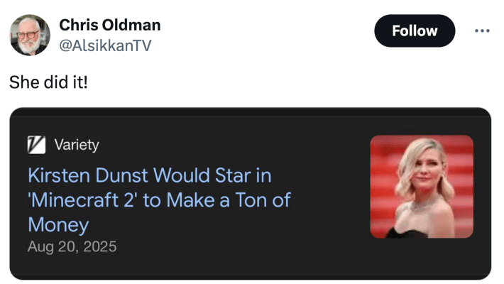 Tweet que diz, "Ela fez isso!" com uma captura de tela do cartão de informações em um artigo da Variety sobre Dunst querendo estrelar Minecraft 2.
