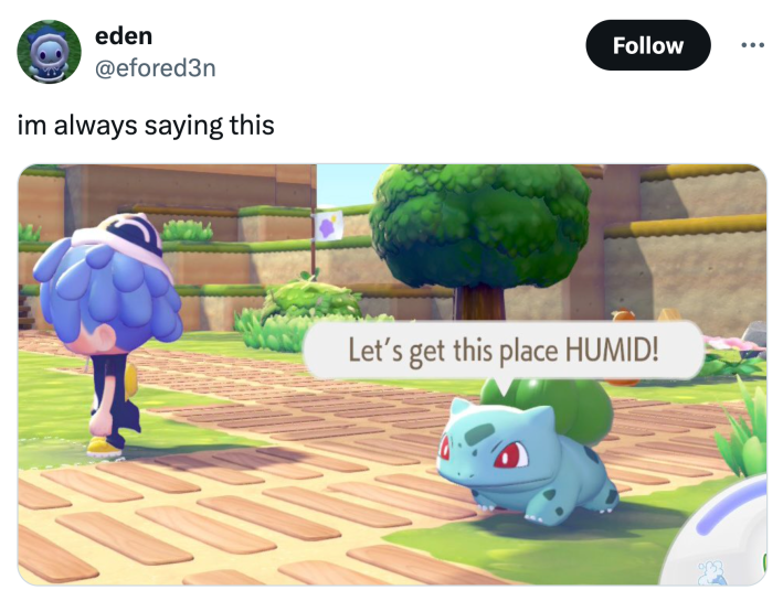 "Let's get this place HUMID!" meme tweet that reads, "im always saying this."