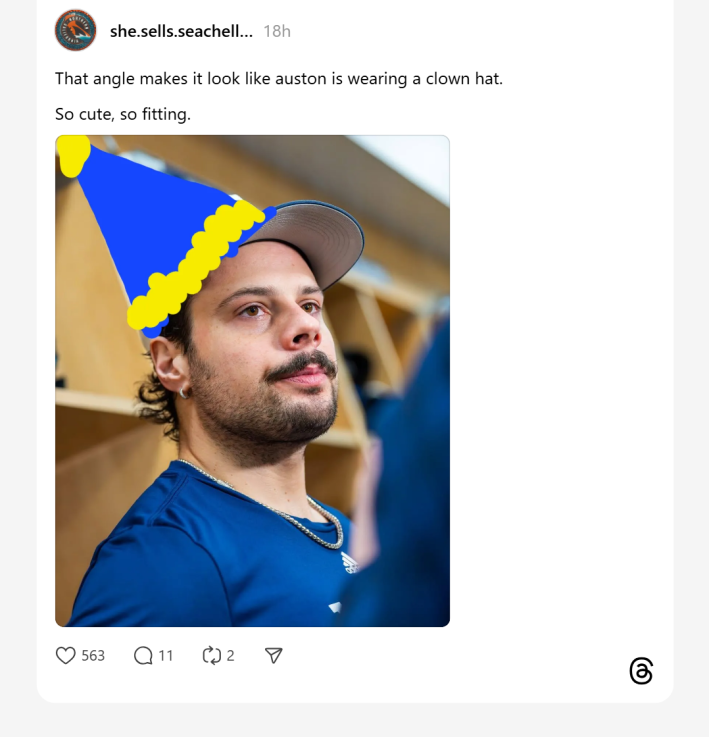 The Toronto Maple Leaves posted morning skate footage. A Threads user replied by drawing a clown hat on one of the players and said, "That angle makes it look like auston is wearing a clown hat.