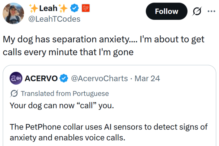 Tweet reading "My dog has separation anxiety.... I'm about to get calls every minute that I'm gone"
