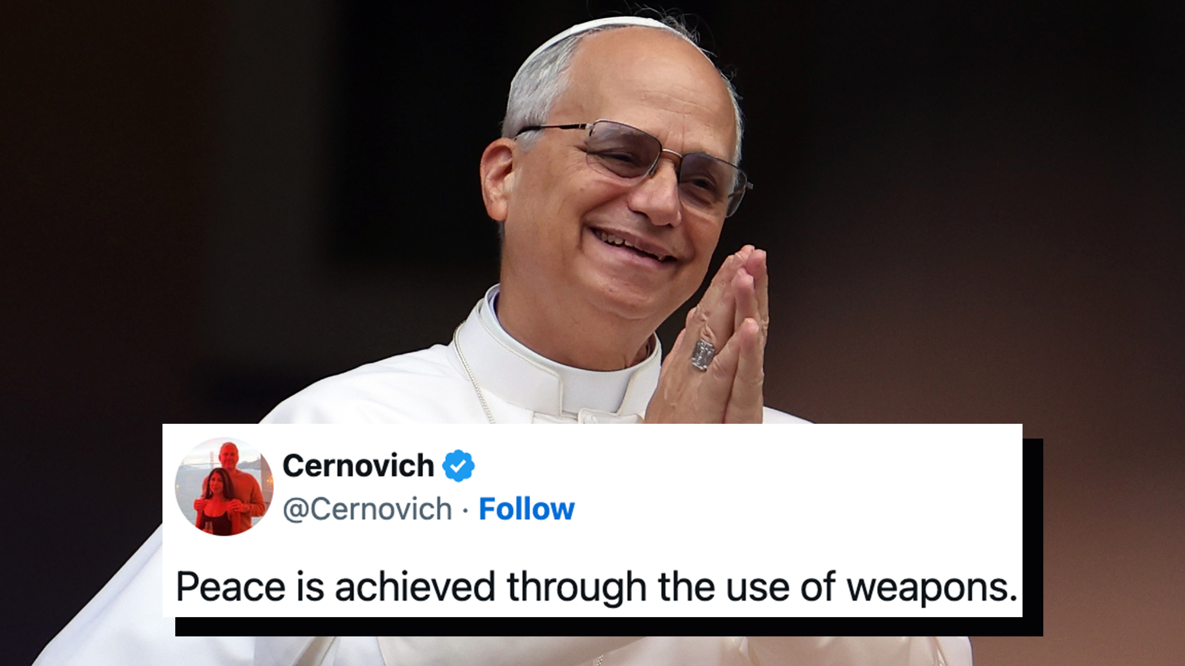 Pope Leo XIV recites the Angelus and imparts his blessing at the gates of the Apostolic Palace. Tweet overlay from right-wing commentator Mike Cernovich reads, "Peace is achieved through the use of weapons."