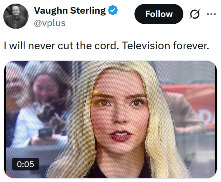 Tweet reading "I will never cut the cord. Television forever." Below is a clip from an Anya Taylor-Joy interview.