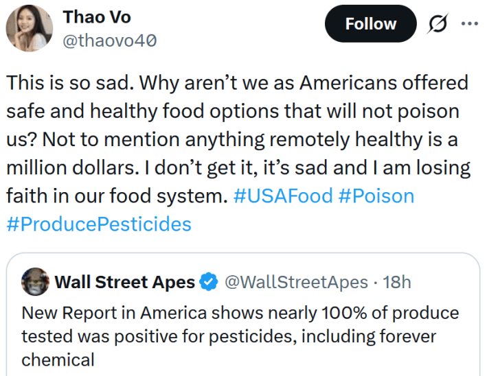 Tweet reading "This is so sad. Why aren’t we as Americans offered safe and healthy food options that will not poison us? Not to mention anything remotely healthy is a million dollars. I don’t get it, it’s sad and I am losing faith in our food system. #USAFood #Poison #ProducePesticides"