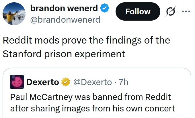 Tweet reading "Reddit mods prove the findings of the Stanford prison experiment"