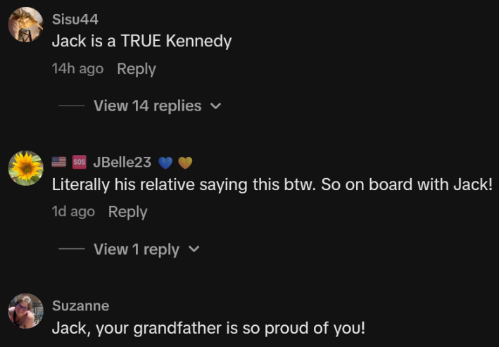TikTok comments including one reading "Jack is a TRUE Kennedy."