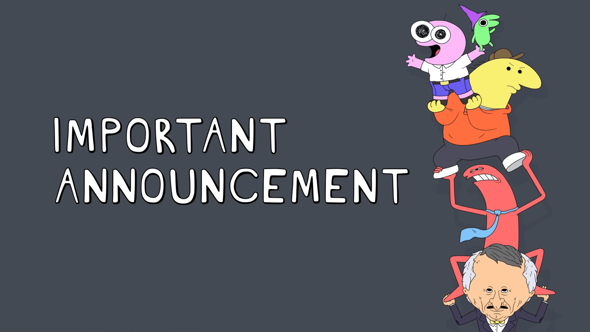 smiling friends important announcement