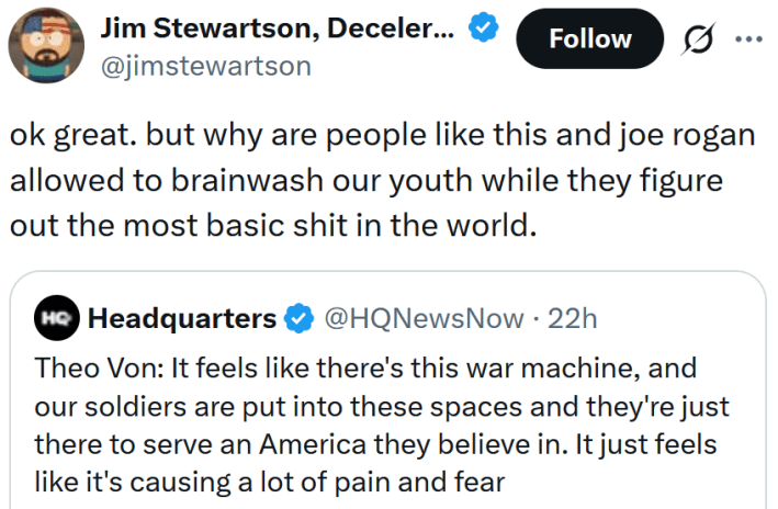 Tweet reading "ok great. but why are people like this and joe rogan allowed to brainwash our youth while they figure out the most basic shit in the world."