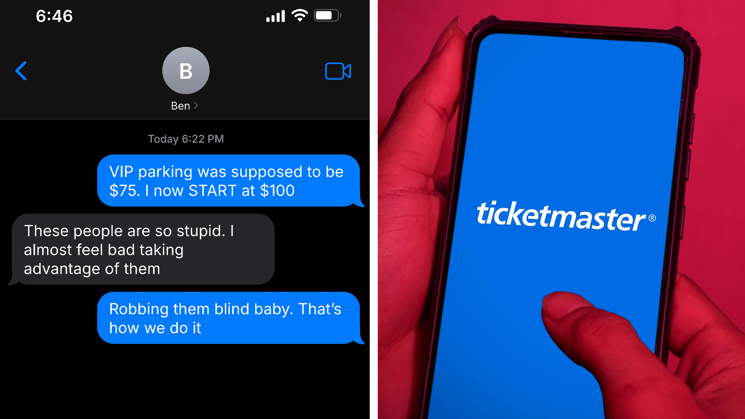 Close up of hands, edited to look bright red, holding a phone with the Ticketmaster app, in blue, open. Text overlay reads, "Robbing them blind baby." "That's how we do it."