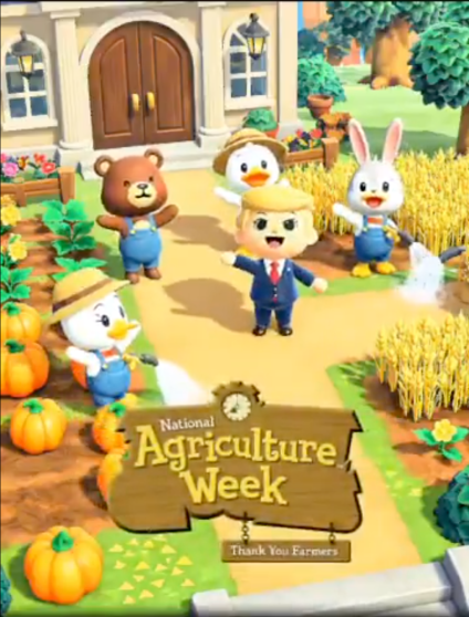 Desenho animado Trump no estilo Animal Crossing cercado por animais e fazendas de desenho animado com o logotipo Animal Crossing transformado no texto, "Semana Nacional da Agricultura - obrigado agricultores."