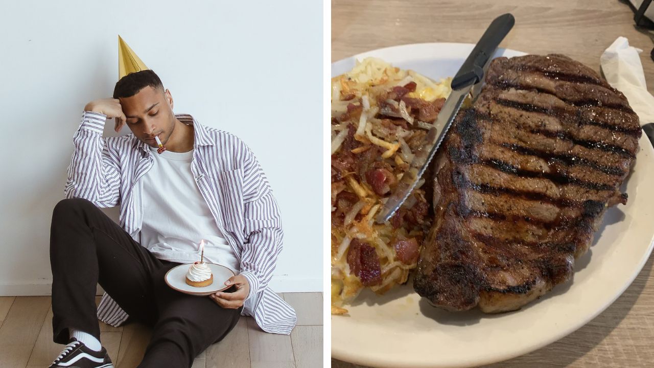 A Redditor celebrated his birthday with steak and a decision to end his relationship.