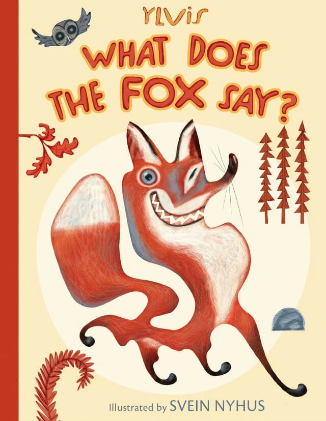 What Does the Fox Say